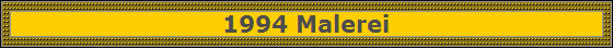 1994 Malerei