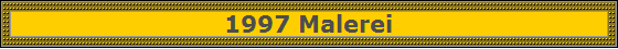 1997 Malerei