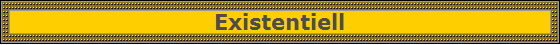 Existentiell