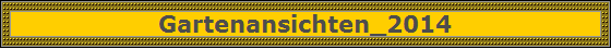 Gartenansichten_2014