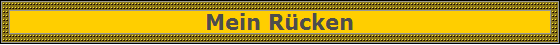 Mein Rcken