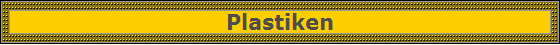 Plastiken